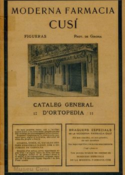 1913 Catálogo de productos ortopédicos de la Moderna Farmacia Cusí